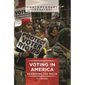 Voting in America: Examining the Facts