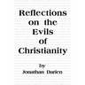 Reflections on the Evils of Christianity