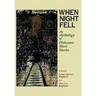 When Night Fell: An Anthology of Holocaust Short Stories