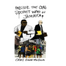 Inside the CIA's Secret War in Jamaica