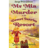Ms. Mia and Murder at the Desert Sunrise Resort (Large Print Edition)