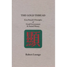 The Gold Thread: Ezra Pound's Principles of Good Government and Sound Money
