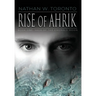 Rise of Ahrik