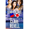 Echo-Foxtrot: Volume 3