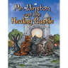 Mr. Winston and the Healing Castle