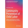 Community Prevention of Child Labor: Evidence-Based Practices to Promote the Psychological Well-Being of Minors