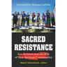 Sacred Resistance: Eco-Activism and the Rise of New Spiritual Communities