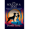 The Soul Of A Dog: Destructuring Behavior and the Construct of Consciousness