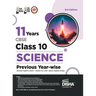 11 Years CBSE Class 10 Science Previous Year-wise Solved Papers (2013 - 2023) with Value Added Notes 3rd Edition Previous Year Questions PYQs