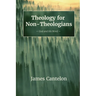 Theology for Non-Theologians