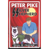 Peter Pike and the Silver Shepherd