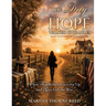 The Day Hope Walked Five Miles: Survival, Second Chances, and the Long Road to Becoming