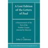 A Lost Edition of the Letters of Paul