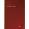 The English Life of Jesus