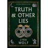 Truth and Other Lies