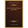 Book of the Sacred Magic of Abra-Melin