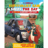 Survivalist Sam Saves the Day: A Real-Life Hamergency Hero Book