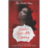 Never Saw Me Coming: A Psychological Thriller