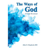 The Ways of God: A Yearly Devotional