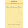 A Short History of Russia