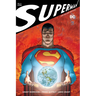 All Star Superman: The Deluxe Edition
