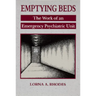 Emptying Beds: The Work of an Emergency Psychiatric Unit Volume 27