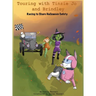 Touring with Tinzie Jo and Brindley: Racing to Share Halloween Safety