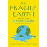 The Fragile Earth: Writing from the New Yorker on Climate Change