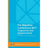 The Migration Conference 2017 Programme and Abstracts Book
