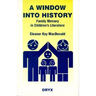 A Window Into History: Family Memory in Children's Literature