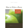 How to Write a Poem: Based on the Billy Collins Poem "Introduction to Poetry"