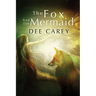 The Fox and the Mermaid