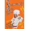 Cooking for the Criminally Insane: The Utimate Dinner Party