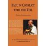 Paul in Conflict with the Veil