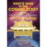 COVENANTS Book Four An End Times Guide To ETs, Aliens, Gods & Angels: Who's Who in the Cosmic Zoo?