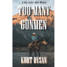 Too Many Gunmen