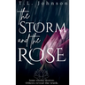 The Storm and the Rose