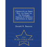 Clausewitz on Space War: An Essay on the Strategic Aspects of Military Operations in Space - War College Series