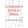 A Beginner's Guide to Bemba
