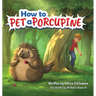 How to Pet a Porcupine