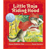 Little Roja Riding Hood