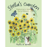 Stella's Garden: Everyone Is Here for a Reason