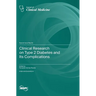 Clinical Research on Type 2 Diabetes and Its Complications