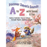 Discover Japan's Sounds A to Z with Tanuki & Fox: Explore Festivals, Food & Culture through Playful Japanese Words!