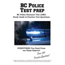 BC Police Test Prep: The Complete JIBC Entrance Test Prep: Study Guide, Practice Questions, and Step-by-Step Tutorials for BC Police Candidates