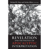 Revelation and the Politics of Apocalyptic Interpretation
