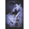 His Seductive Smile