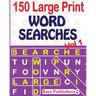 150 Large Print Word Searches Vol 1