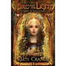 The Fire and the Light: A Novel of the Cathars