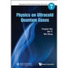 Physics on Ultracold Quantum Gases
